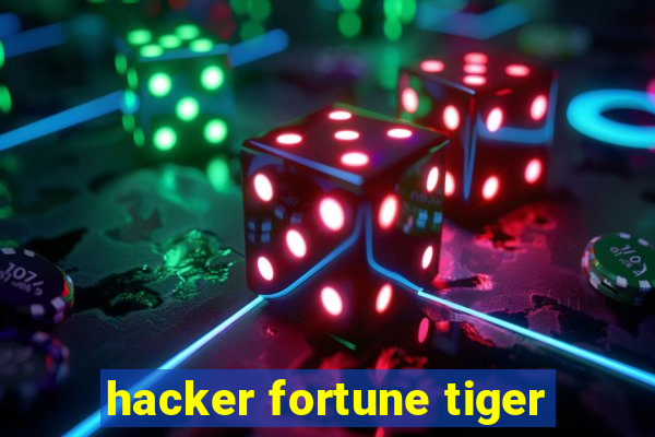 hacker fortune tiger